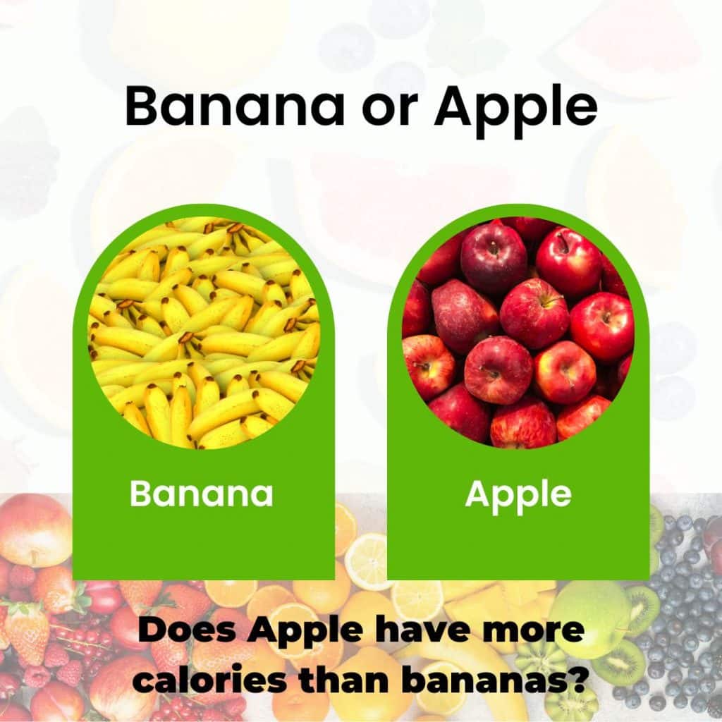 Does Apple have more calories than bananas