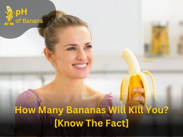 How Many Bananas Will Kill You