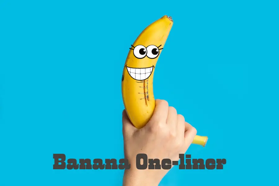 Banana One-liner