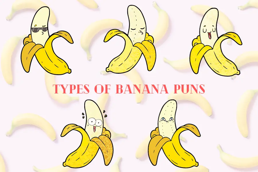Types Of Banana Puns