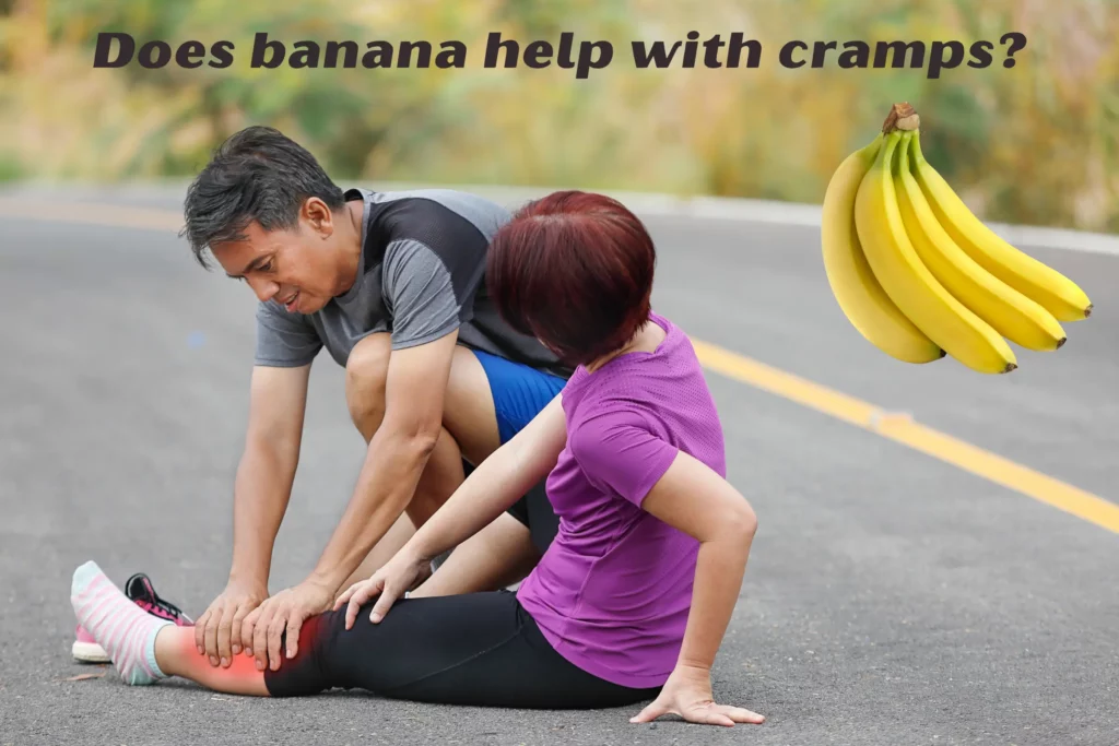 Does banana help with cramps?