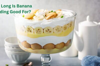 How Long Is Banana Pudding Good For? Storage & Shelf Life